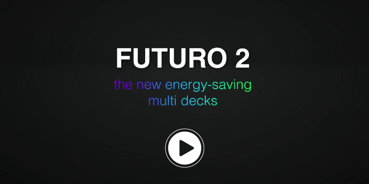 JORDAO' new high energy efficient multi deck range FUTURO 2